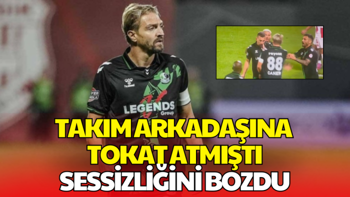 Takım Arkadaşını Tokatlayan Caner Erkin’den Özür Açıklaması